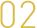 02